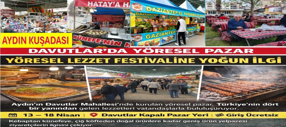  AYDIN KUŞADASI DAVUTLAR’DA LEZZET VE KÜLTÜR ŞÖLENİ BAŞLADI