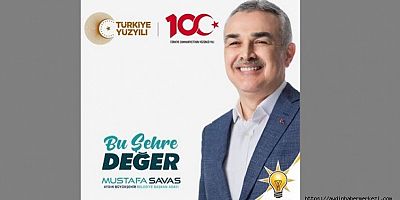 AK Partide Mustafa Savaş Üçüncü Kez BŞB Adayı