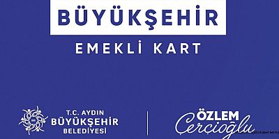 Aydın BŞB'nin 'Emekli Kartı'na yoğun ilgi