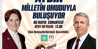 Aydın Milletin Umuduyla Buluşuyor
