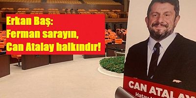 Can Atalay'ın Vekilliği Düşürüldü
