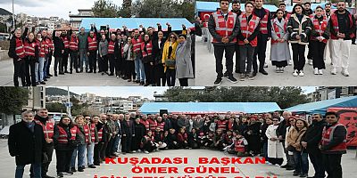 CHP KUŞADASI İLÇE ÖRGÜTÜ BAŞKAN ÖMER GÜNEL İÇİN TEK VÜCÛD
