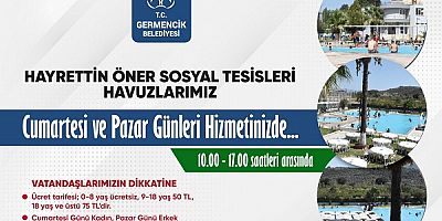 Germencik Belediyesi Hayrettin Öner Sosyal Tesisleri Havuzları sezona başladı