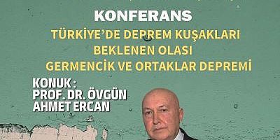 Germencik Belediyesi'nden deprem konferansı