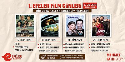 İLKLERİN BELEDİYESİNDEN BİR İLK DAHA  1.EFELER FİLM GÜNLERİ BAŞLIYOR