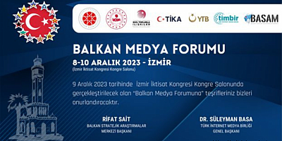 İzmir’de Balkan Medya Forumu düzenlenecek