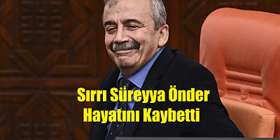 Sırrı Süreyya Önder Hayatını Kaybetti