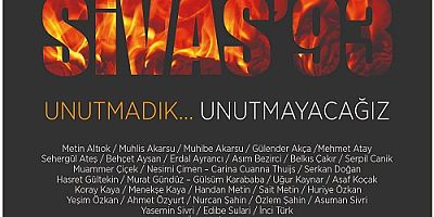 SİVAS KATLİAMINI UNUTMAYACAĞIZ, KARANLIĞA TESLİM OLMAYACAĞIZ!