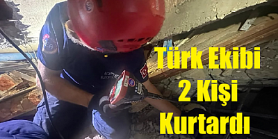 Türk arama kurtarma ekibi Myanmar'da iki kişiyi daha kurtardı
