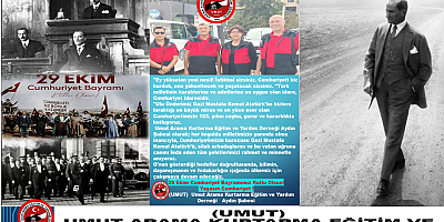 Umut Arama Kurtarma Eğitim ve Yardım Derneği Aydın Şubesi'nden 29 Ekim Kutlaması