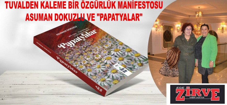 Tuvalden Kaleme Bir Özgürlük Manifestosu: Asuman Dokuzlu Ve  